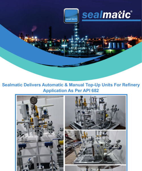 Sealmatic-Delivers-Automatic-Manual-Top-Up-Units-For-Refinery-Application